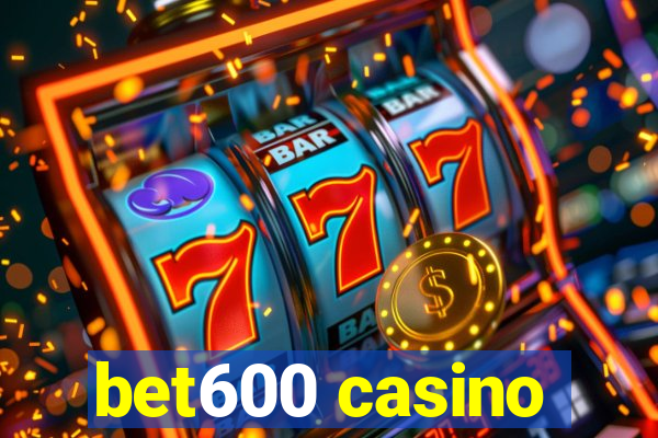 bet600 casino
